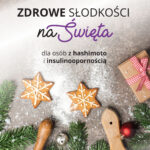 Zdrowe słodkości na święta