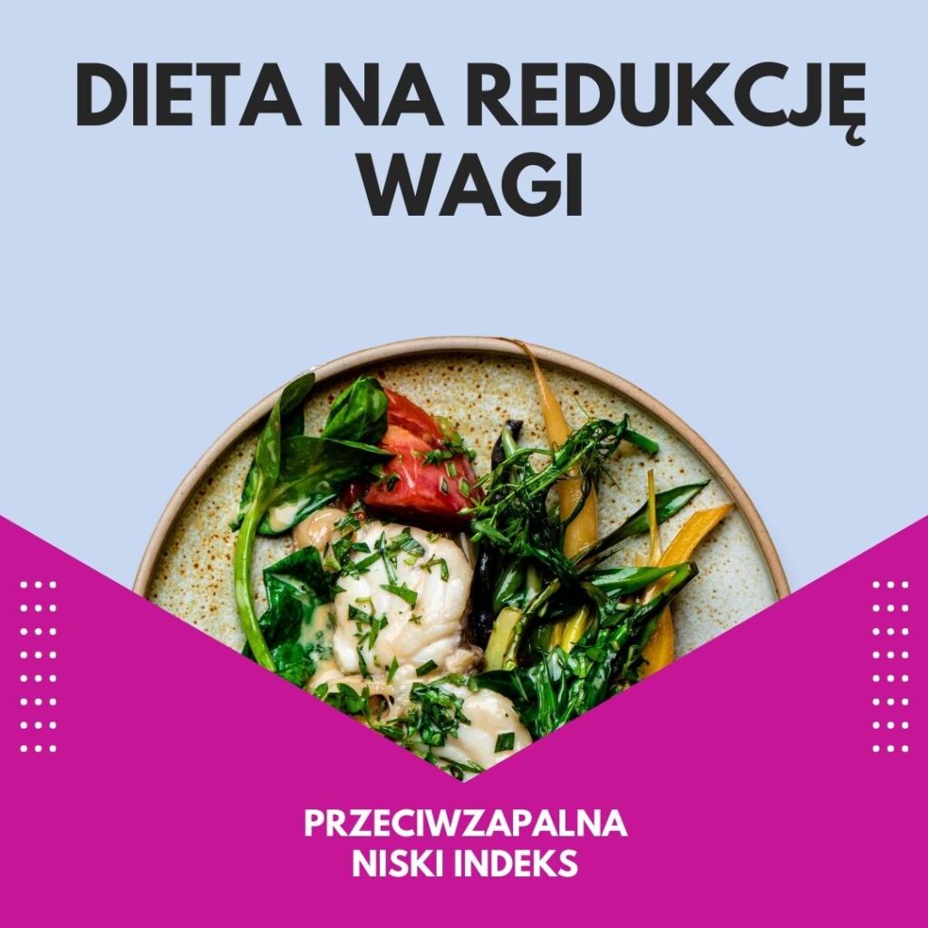 Dieta na redukcję wagi