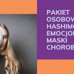 Emocjonalne maski hashimoto - pakiet szkoleń