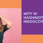Mity w hashimoto
